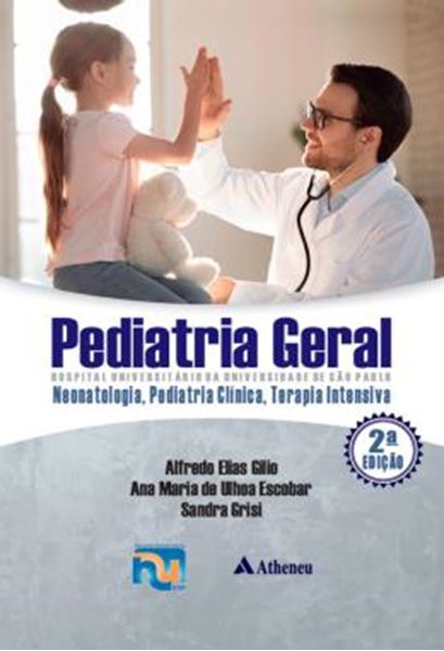 Picture of PEDIATRIA GERAL - HC/USP - NEONATOLOGIA, PEDIATRIA CLINICA, TERAPIA INTENSIVA - 2ª ED