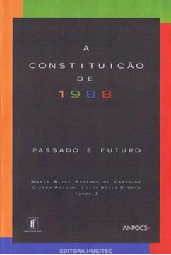 Imagem de A CONSTITUICAO DE 1988 - PASSADO E FUTURO