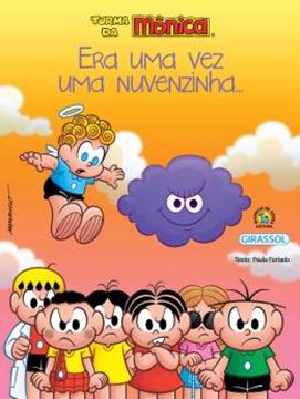 Imagem de TURMA DA MONICA - AMOR-PERFEITO - ERA UMA VEZ UMA NUVENZINHA...