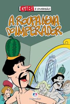 Imagem de GIBI E DIVERSAO - A ROUPA NOVA DO IMPERADOR