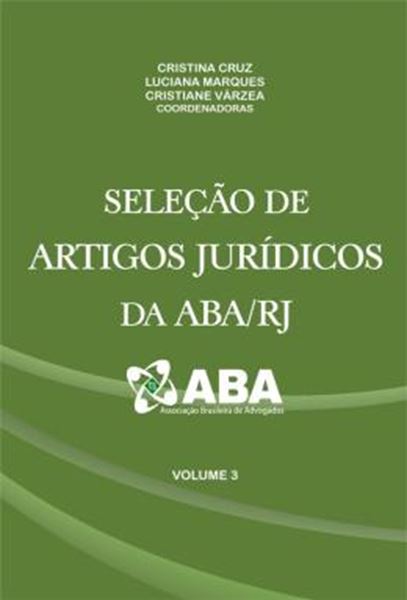 Picture of SELECAO DE ARTIGOS JURIDICOS DA ABA/RJ - VOL.3
