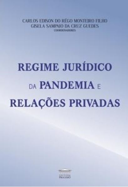 Picture of REGIME JURIDICO DA PANDEMIA E RELACOES PRIVADAS