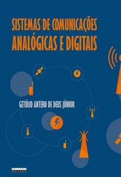 Imagem de SISTEMAS DE COMUNICACOES ANALOGICAS E DIGITAIS - UMA NOVA ABORDAGEM POR MEIO DA APRENDIZAGEM BASEADA EM PROBLEMAS E DA APRENDIZAGEM BASEADA EM PROJETOS