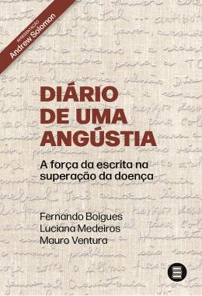 Picture of DIARIO DE UMA ANGUSTIA - A FORCA DA ESCRITA NA SUPERACAO DA DOENCA