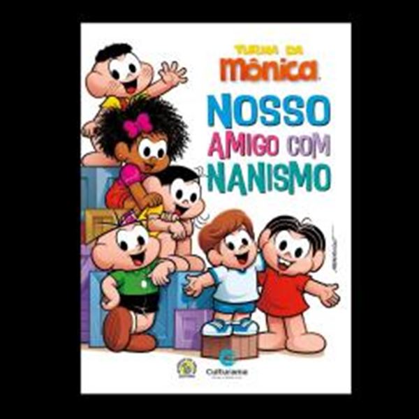 Picture of TURMA DA MONICA - NOSSO AMIGO COM NANISMO
