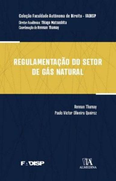 Picture of REGULAMENTACAO DO SETOR DE GAS NATURAL