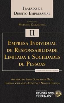 Imagem de TRATADO DE DIREITO EMPRESARIAL - EMPRESA INDIVIDUAL DE RESPONSABILIDADE LIMITADA E SOCIEDADE DE PESSOAS - VOLUME 2 - 3ª ED