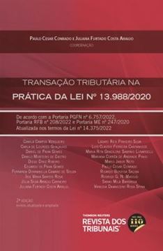 Imagem de TRANSACAO TRIBUTARIA NA PRATICA DA LEI 13.988/2020 - 2ª ED