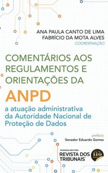 Picture of COMENTARIOS AOS REGULAMENTOS E ORIENTACOES DA ANPD