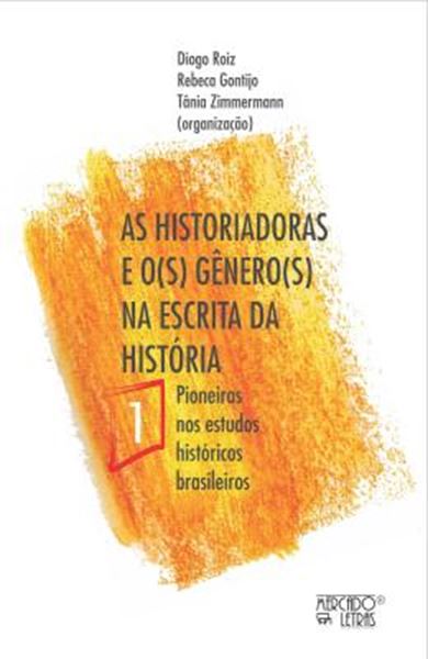 Picture of AS HISTORIADORAS E O(S) GENERO(S) NA ESCRITA DA HISTORIA