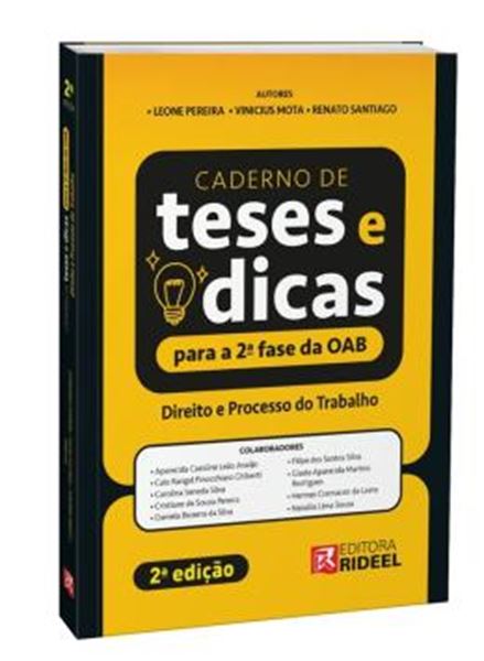 Picture of CADERNO DE TESES E DICAS PARA A 2ª FASE DA OAB - DIREITO E PROCESSO NO TRABALHO - 2ª ED