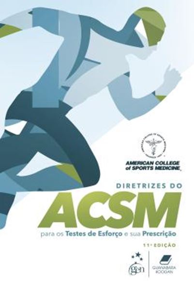 Picture of DIRETRIZES DO ACSM PARA OS TESTES DE ESFORCO E SUA PRESCRICAO - 11ª ED