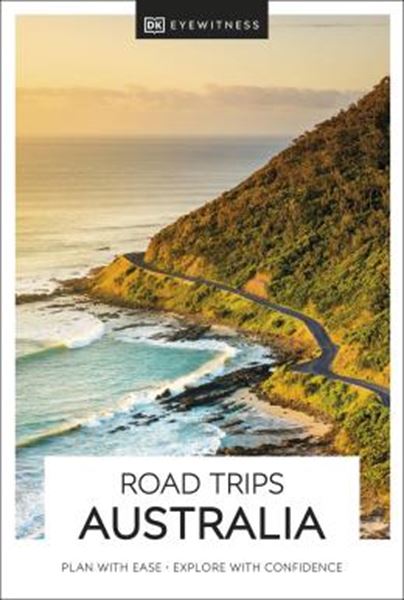 Picture of DK EYEWITNESS ROAD TRIPS AUSTRALIA
