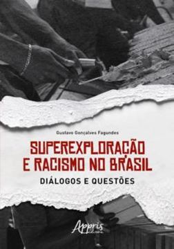 Imagem de SUPEREXPLORACAO E RACISMO NO BRASIL