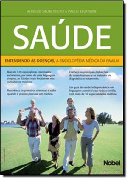 Picture of SAUDE: ENTENDENDO AS DOENCAS. A ENCICLOPEDIA MEDICA DA FAMILIA
