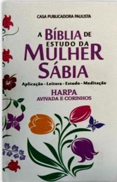 Imagem de BIBLIA DE ESTUDO DA MULHER SABIA - JFA - CAPA DURA PVC IKONA - TULIPA BRANCA