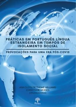 Imagem de PRATICAS EM PORTUGUES LINGUA ESTRANGEIRA EM TEMPOS DE ISOLAMENTO SOCIAL
