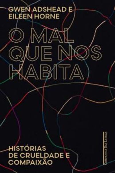 Picture of O MAL QUE NOS HABITA