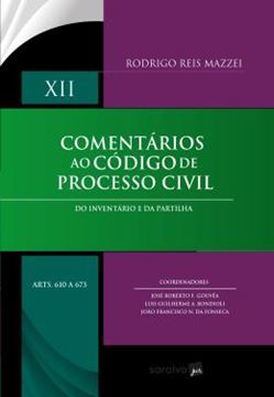 Imagem de COMENTARIOS AO CODIGO DE PROCESSO CIVIL - VOLUME 12 - ARTS 610 A 673