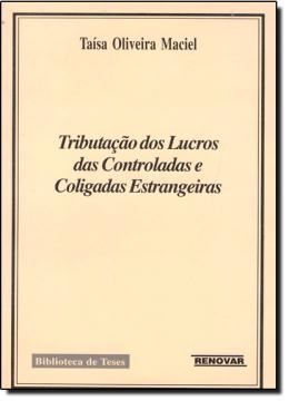 Imagem de TRIBUTACAO DOS LUCROS DAS CONTROLADAS E COLIGADAS ESTRANGEIRAS