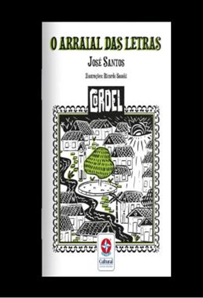 Picture of O ARRAIAL DAS LETRAS - 2ª ED.