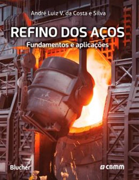 Picture of REFINO DE ACOS - FUNDAMENTOS E APLICACOES