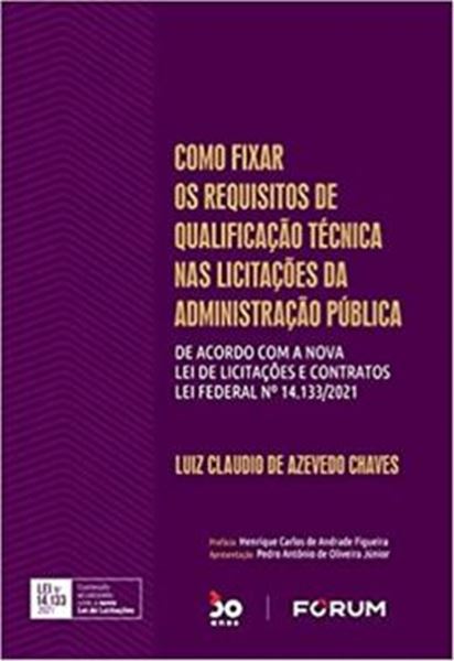 Picture of COMO FIXAR OS REQUISITOS DE QUALIFICAÇÃO TÉCNICA NAS LICITAÇÕES DA ADMINISTRAÇÃO PÚBLICA