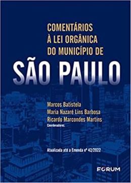 Imagem de COMENTÁRIOS À LEI ORGÂNICA DE SÃO PAULO