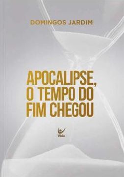Imagem de APOCALIPSE, O TEMPO DO FIM CHEGOU