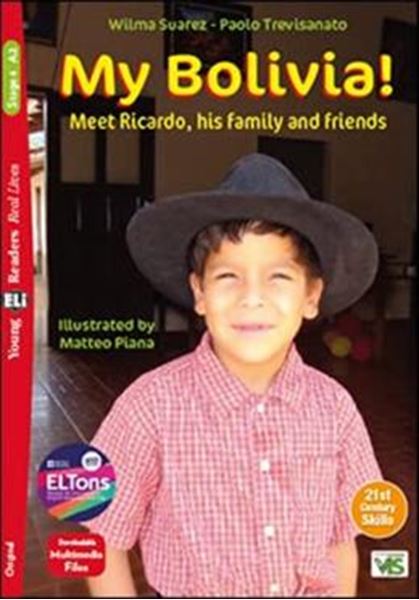 Picture of MY BOLIVIA! - YOUNG ELI READERS REAL LIVES A2 - DOWNLODABLE MULTIMEDIA