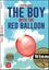 Imagem de BOY WITH THE RED BALLOON, THE - TEEN ELI READERS A2 - DOWNLOADABLE AUDIO