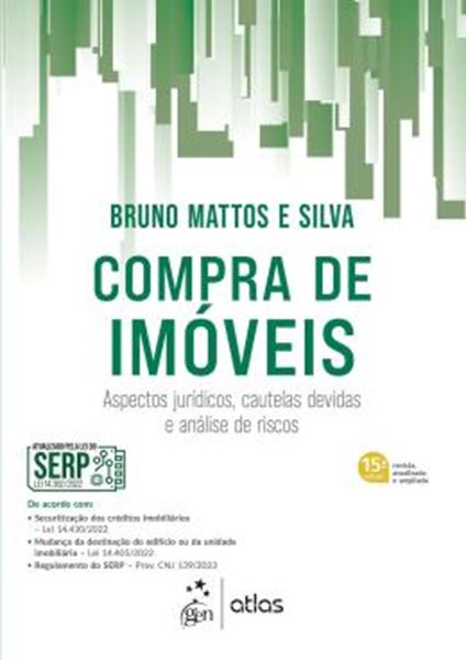 Picture of COMPRA DE IMOVEIS - ASPECTOS JURIDICOS, CAUTELAS DEVIDAS E ANALISE DE RISCOS - 15ª ED