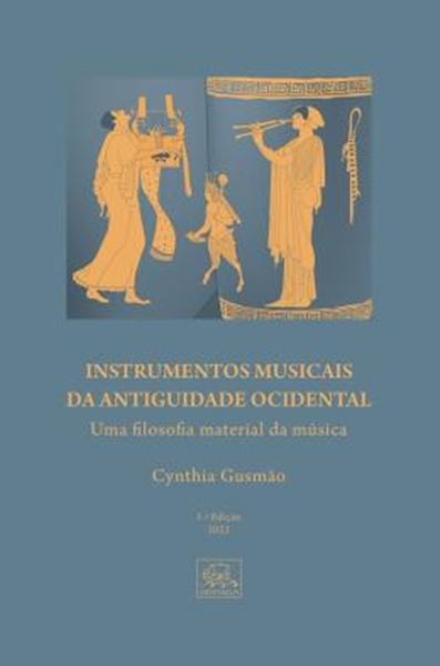 Picture of INSTRUMENTOS MUSICAIS DA ANTIGUIDADE OCIDENTAL