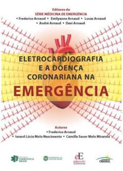 Picture of ELETROCARDIOGRAFIA E A DOENCA CORONARIANA NA EMERGENCIA