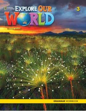 Imagem de EXPLORE OUR WORLD 3 - GRAMMAR WORKBOOK - 2ND ED