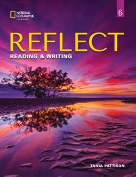 Imagem de REFLECT 6 READING & WRITING STUDENT´S BOOK WITH ONLINE PRACTICE AND STUDENT´S EBOOK