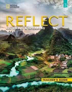 Imagem de REFLECT 3 LISTENING & SPEAKING TEACHER´S GUIDE
