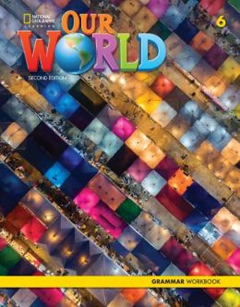 Picture of OUR WORLD 6 - GRAMMAR WORKBOOK- 2ND ED.