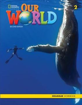 Imagem de OUR WORLD 2 - GRAMMAR WORKBOOK - 2ND ED
