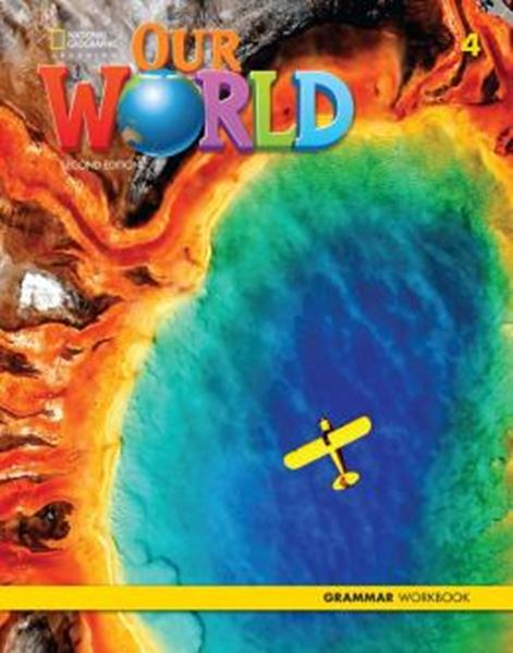 Picture of OUR WORLD 4 - GRAMMAR WORKBOOK - 2ND ED