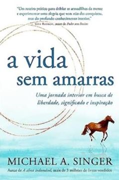 Imagem de A VIDA SEM AMARRAS