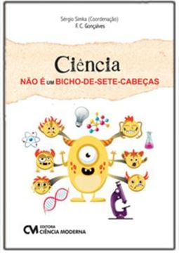 Imagem de CIENCIA NAO E UM BICHO-DE-SETE-CABECAS