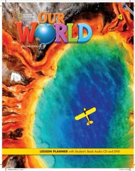 Picture of OUR WORLD 4 LESSON PLANNER + AUDIO CD + DVD - BRITISH - 2ND ED