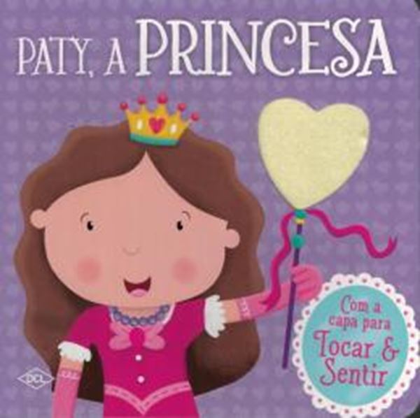 Picture of TOQUE E SINTA - PATY, A PRINCESA