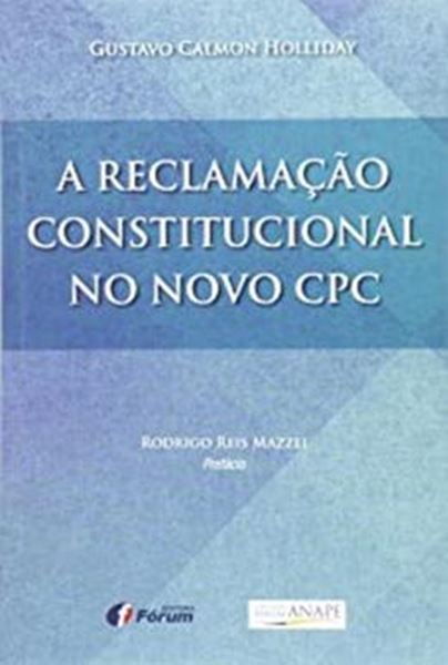 Picture of RECLAMACAO CONSTITUCIONAL NO NOVO CPC, A
