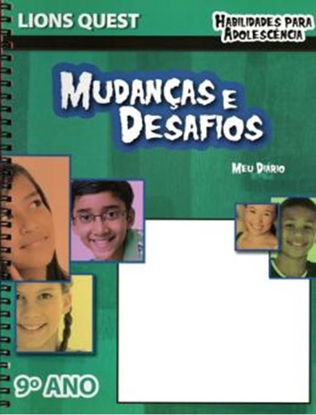 Picture of LIONS QUEST - 9º ANO - MUDANCAS E DESAFIOS - HABILIDADES PARA ADOLESCENCIA