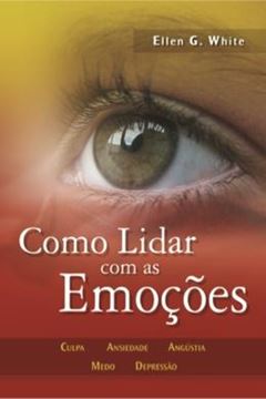 Imagem de COMO LIDAR COM AS EMOCOES               