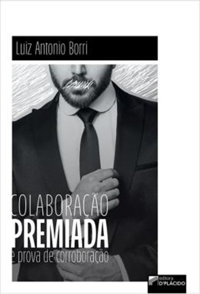 Picture of COLABORACAO PREMIADA E PROVA DE CORROBORACAO