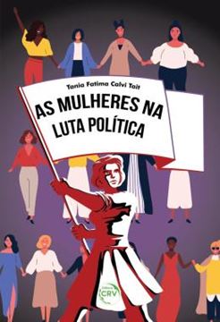 Imagem de AS MULHERES NA LUTA POLITICA
