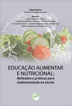 Imagem de EDUCACAO ALIMENTAR E NUTRICIONAL - REFLEXOES E PRATICAS PARA IMPLEMENTACAO NA ESCOLA